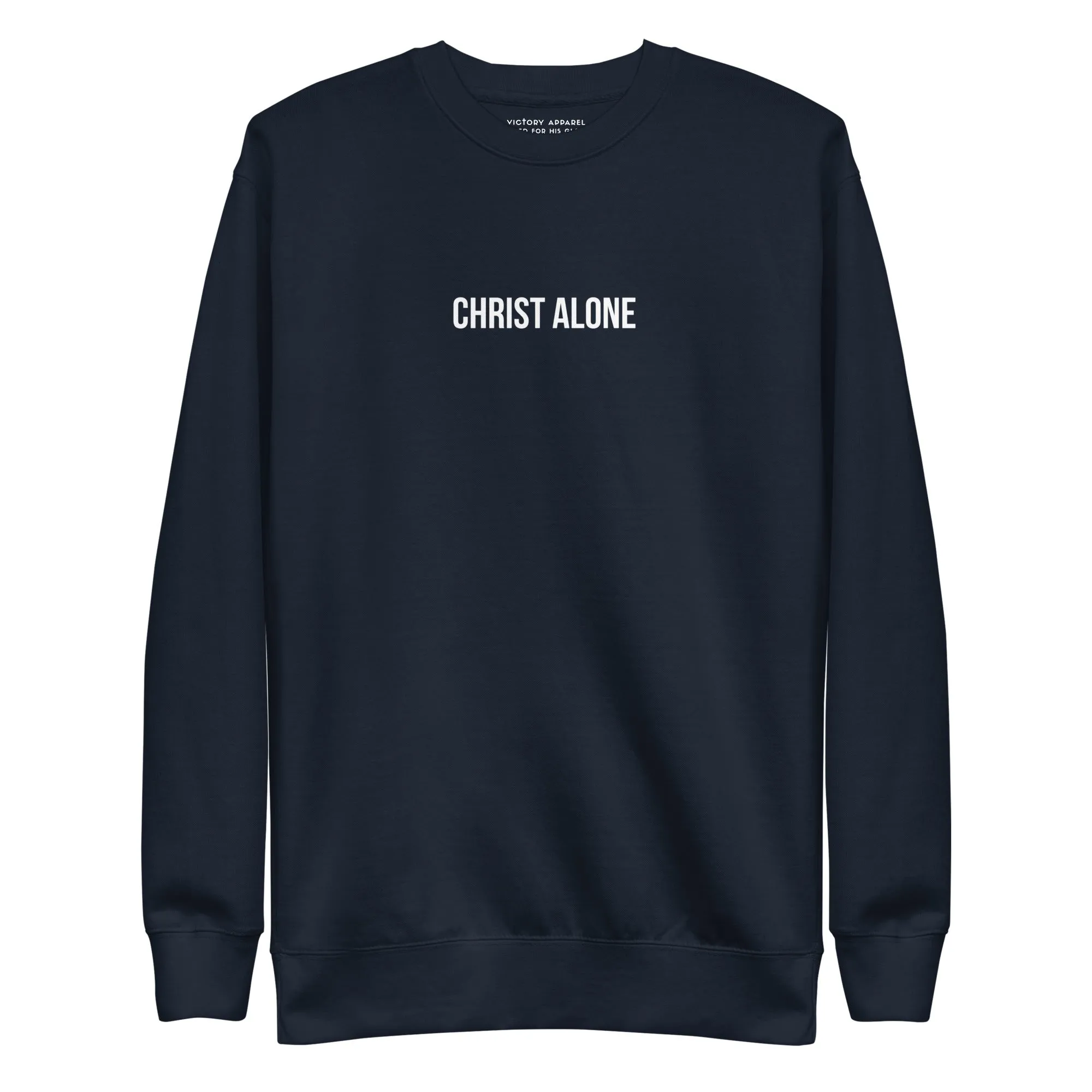 Christ Alone Pullover Sweatshirt