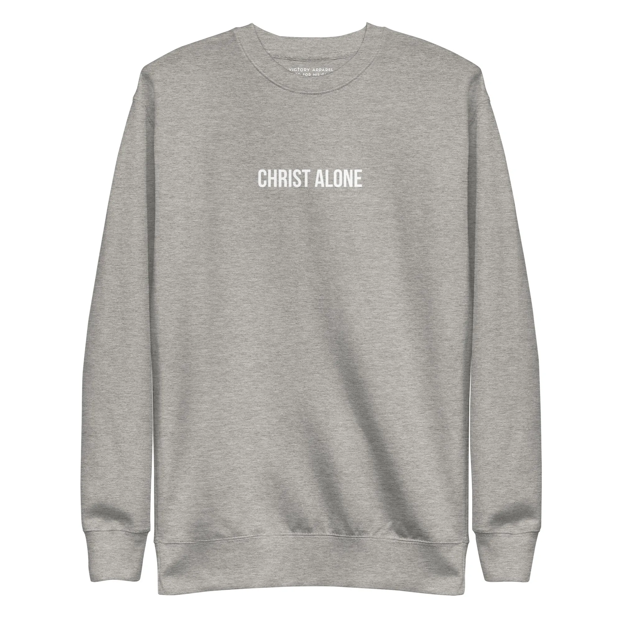 Christ Alone Pullover Sweatshirt