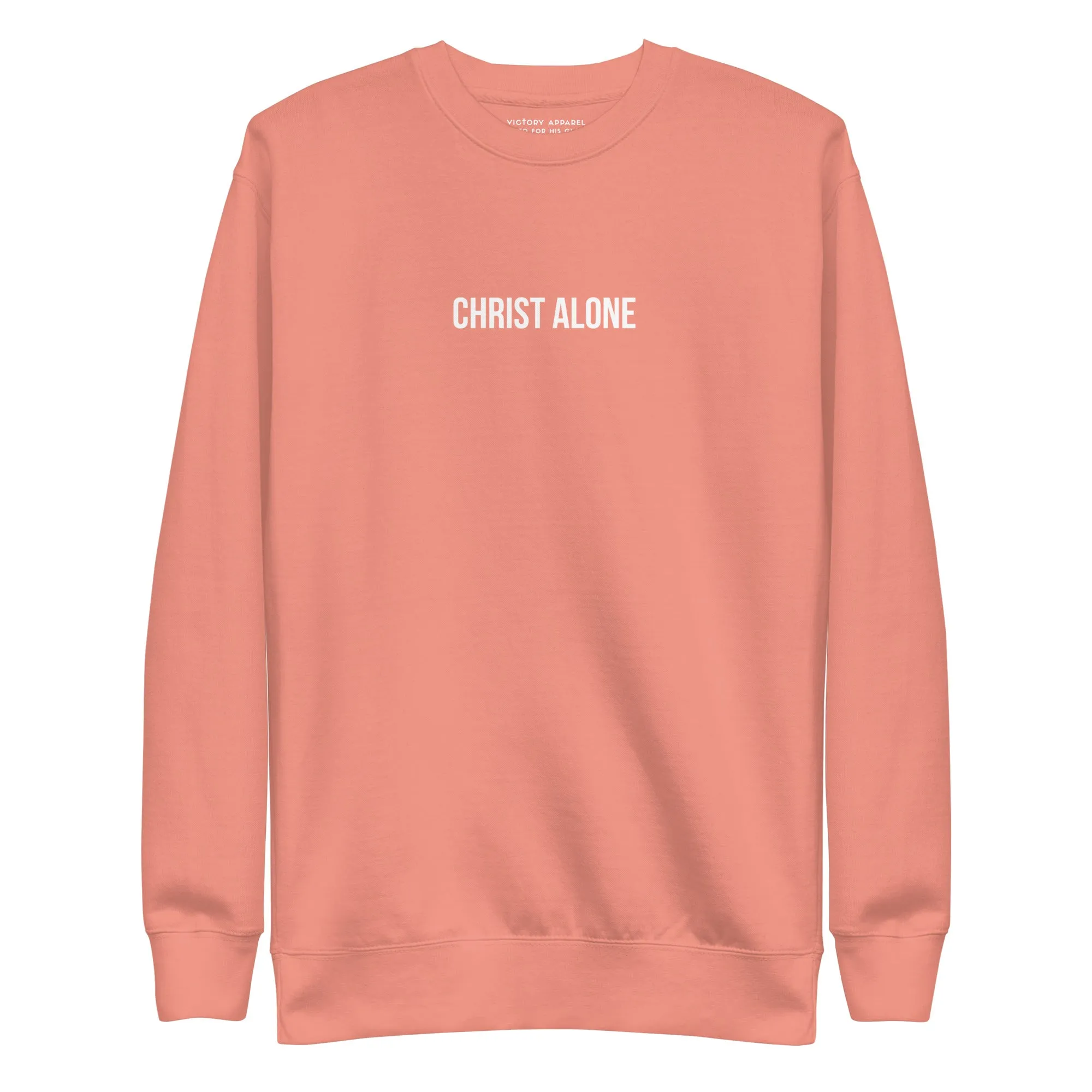 Christ Alone Pullover Sweatshirt
